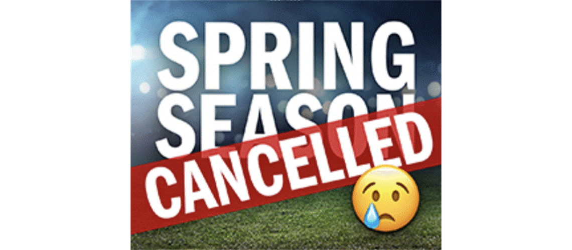 Spring season canceled
